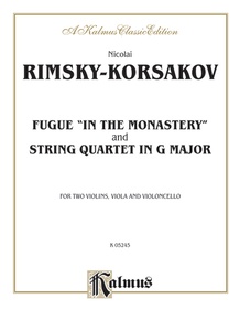 Two String Quartets: Fugue "In the Monastery" and String Quartet in G Major
