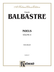 Balbastre: Noels, Volume II