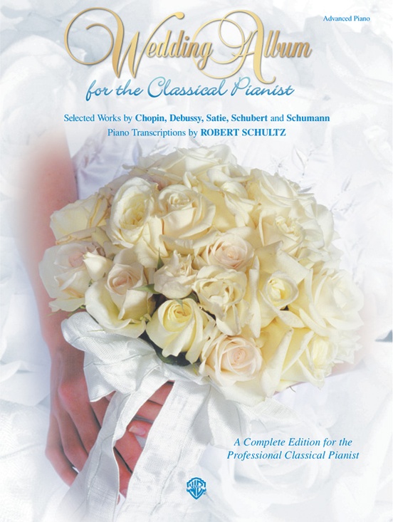 Wedding Album for the Classical Pianist