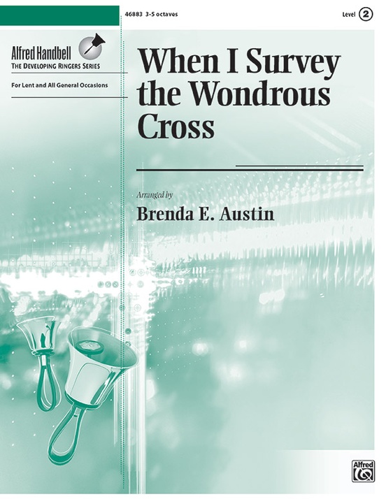 When I Survey the Wondrous Cross