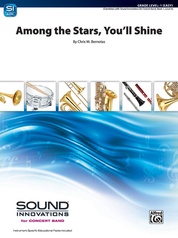 "Among the Stars, You'll Shine"