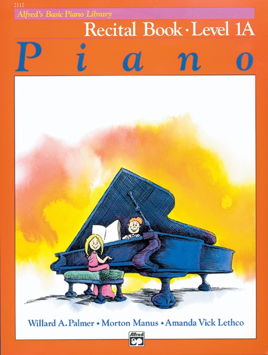 Alfred S Basic Piano Library Recital Book 1a Piano Book