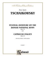Tchaikovsky: Festival Overture on the Danish National hymn (Op. 15) and Capriccio Italien (Op. 45)