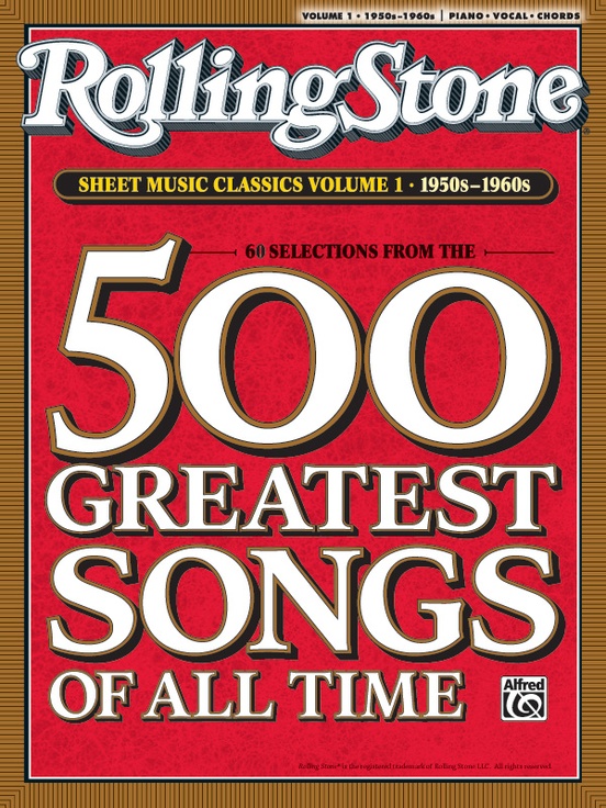 Rolling Stone Sheet Music Classics, Volume 1: 1950s-1960s