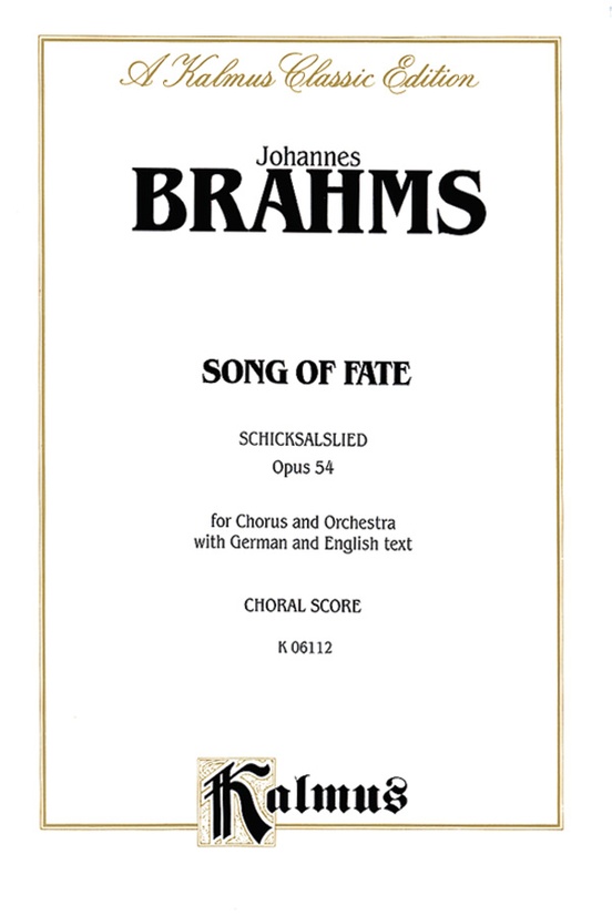 Song of Fate (Schicksalslied), Opus 54