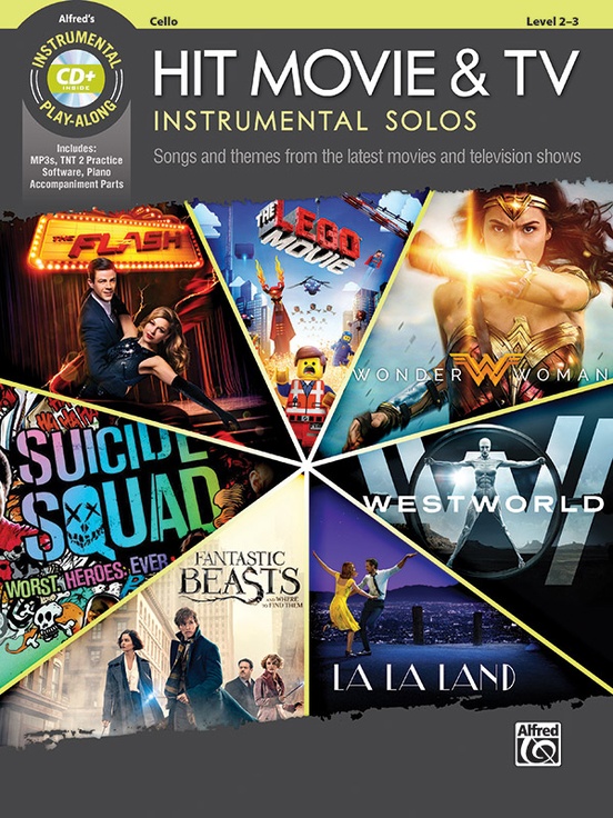 Songs and Themes from the Latest Movies and Television Shows Cello Level 2-3 Hit Movie & TV Instrumental Solos 