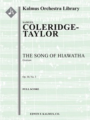The Song of Hiawatha: Overture, Op. 30, No. 3
