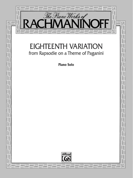 Eighteenth Variation (from Rhapsodie on a Theme of Paganini)
