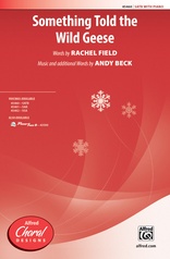 Something Told the Wild Geese