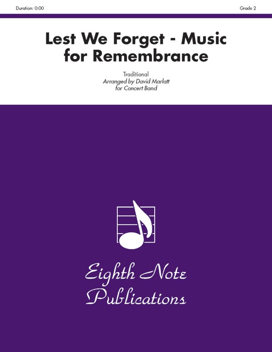 Lest We Forget: Music for Remembrance