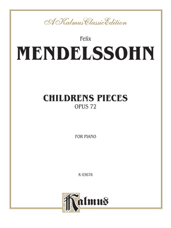 Children's Pieces, Opus 72