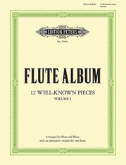 Flute Album: 12 Well-known Pieces (Arr. for Flute & Piano or 2 Flutes), Vol. 1