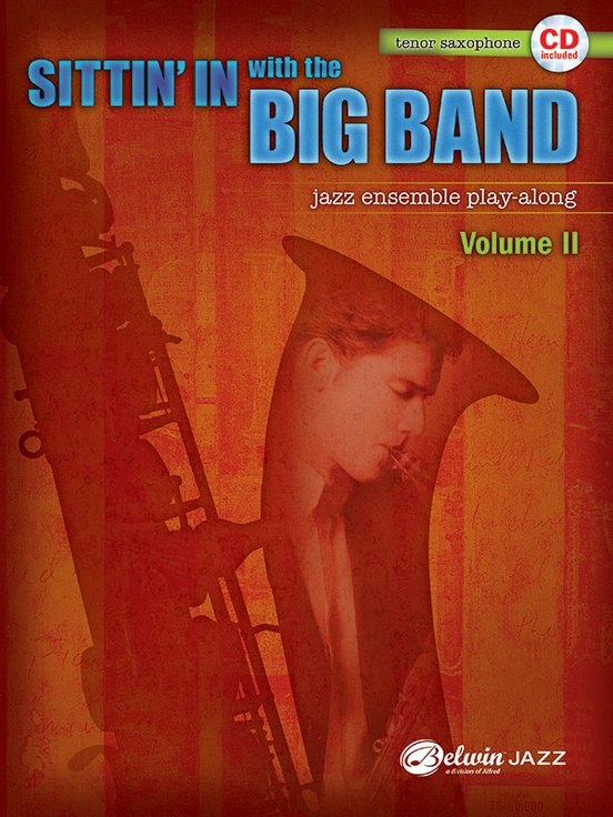 Sittin' In with the Big Band, Volume II
