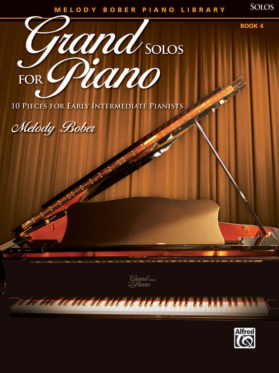 Grand Solos for Piano, Book 4: Piano Book: Melody Bober | Sheet Music