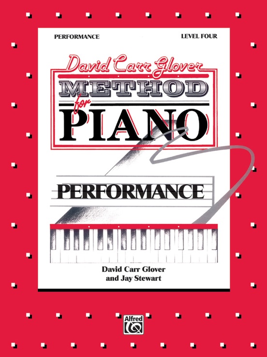 David Carr Glover Method for Piano: Performance, Level 4