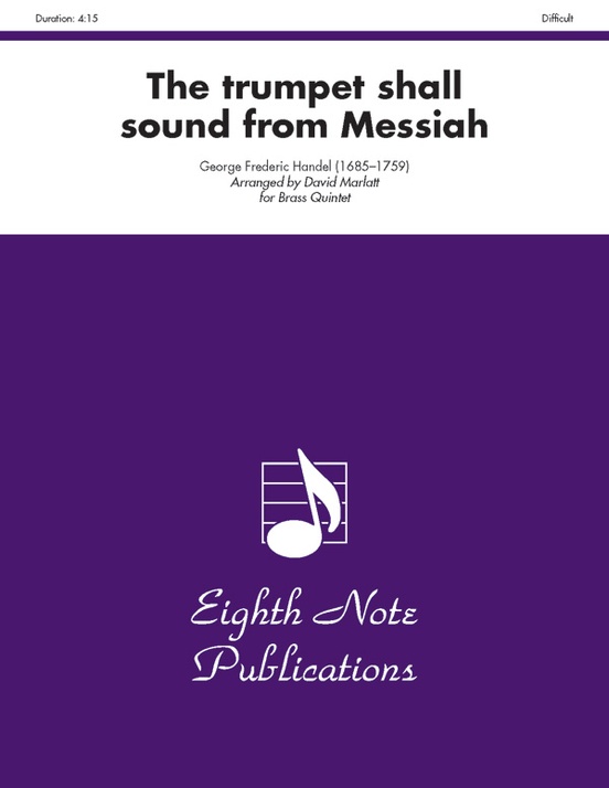 The Trumpet Shall Sound (from Messiah)