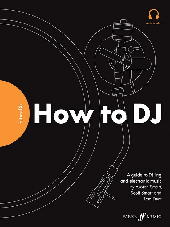 FutureDJs: How to DJ