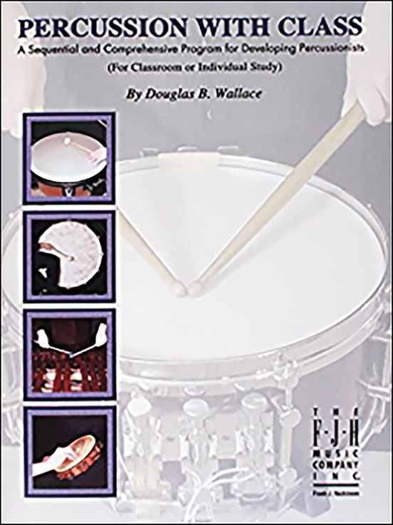 Percussion with Class Percussion Method Book Douglas B. Wallace