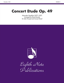 Concert Etude, Op. 49  (Solo Trumpet and Concert Band)