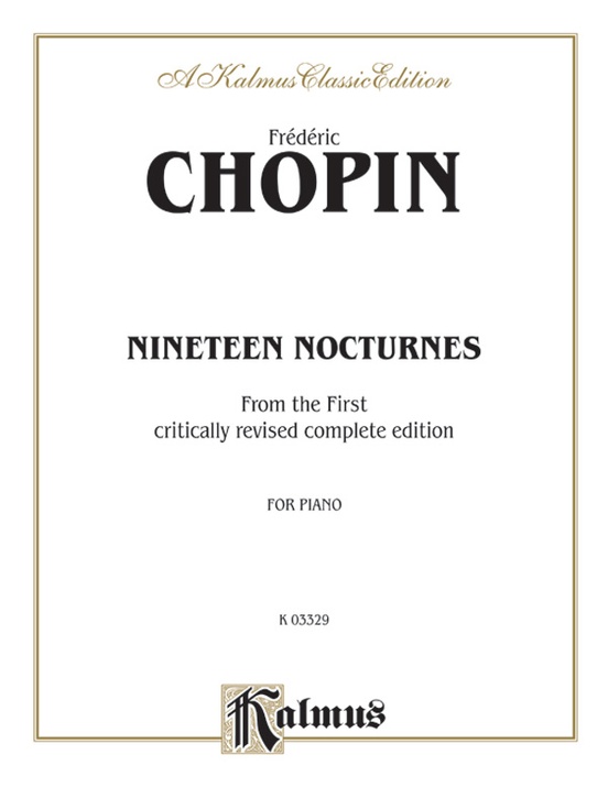Chopin: Nineteen Nocturnes (Ed. Franz Liszt)