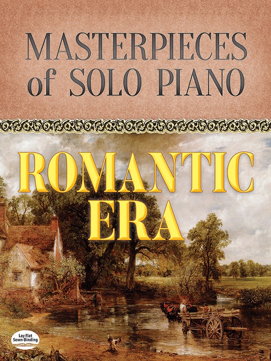Masterpieces of Solo Piano: Romantic Era