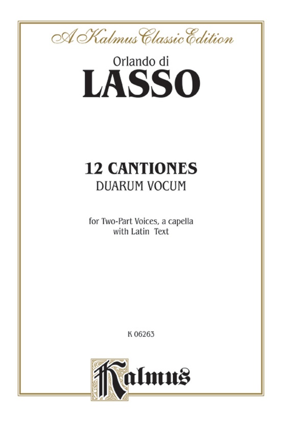 Twelve Canciones duarum vocum