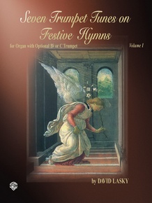 Seven Trumpet Tunes on Festive Hymns, Volume I