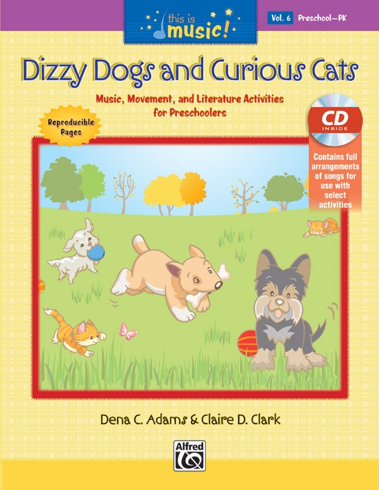 This Is Music! Volume 6: Dizzy Dogs and Curious Cats