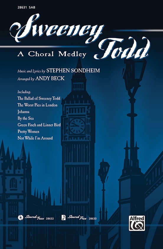 Sweeney Todd: A Choral Medley