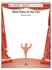 Hard Times in the City