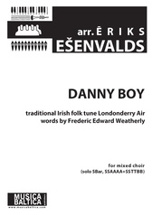 Danny Boy for Mixed Choir (Soprano/Baritone Solo, SSAAAA, SSTTBB)