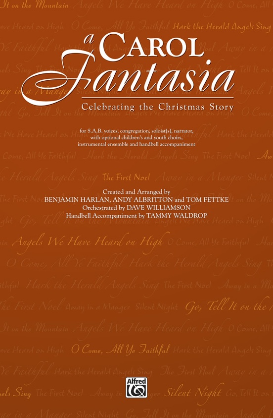 A Carol Fantasia: Celebrating the Christmas Story