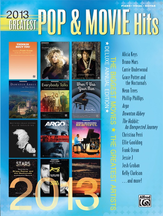 2013 Greatest Movie Piano/Vocal/Guitar Book | Alfred Music