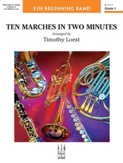 Ten Marches in Two Minutes