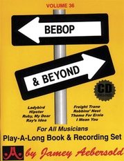Jamey Aebersold Jazz, Volume 36: Bebop & Beyond