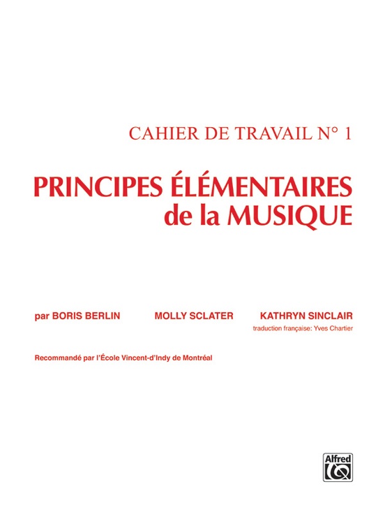 Principes Élémentaires de la Musique (Keyboard Theory Workbooks), Volume 1