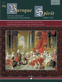 The Baroque Spirit (1600--1750), Book 1: Piano Book & CD: Daniel