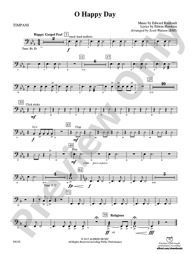 O Happy Day: Timpani
