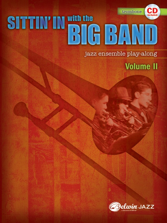 Sittin' In with the Big Band, Volume II
