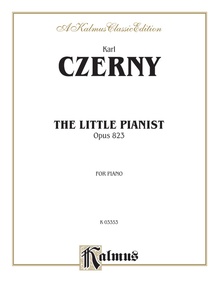 Czerny: Little Pianist, Op. 823: Exercises in Different Keys