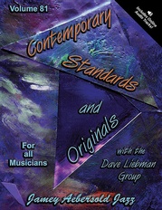 Jamey Aebersold Jazz, Volume 81: Contemporary Standards and Originals