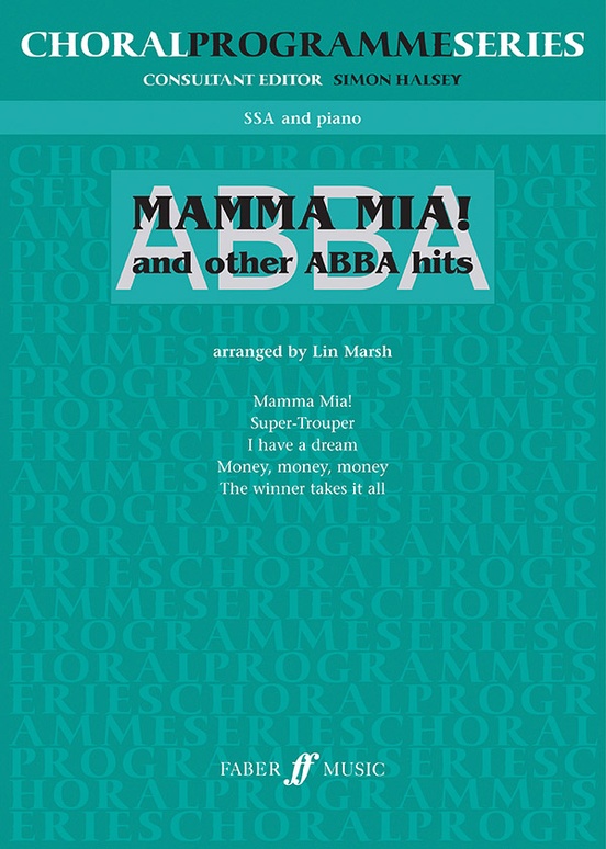 ABBA: Mamma Mia and Other ABBA Hits