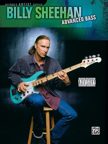 Billy Sheehan: Advanced Bass: Bass Guitar Book: Billy Sheehan