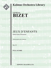 Jeux d'Enfants, Op. 22: Petitie Suite d'Orchestre [composer's orchestration]