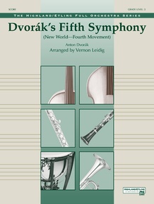 Dvorák's Fifth Symphony ("New World," Fourth Movement)