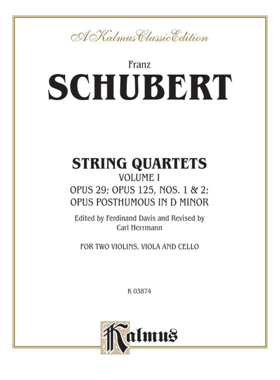 String Quartets, Volume I: Op. 29; Op. 125, Nos. 1 & 2; Op. Posth. in D Minor