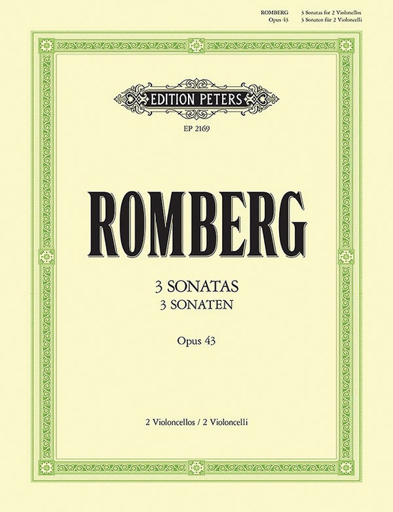 3 Sonatas For 2 Cellos Op. 43: Cello Ensemble: Bernhard Romberg ...