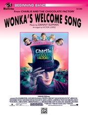 Wonka's Welcome Song (from Charlie and the Chocolate Factory)