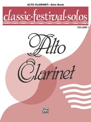 Classic Festival Solos (E-flat Alto Clarinet), Volume 2 Piano Acc ...