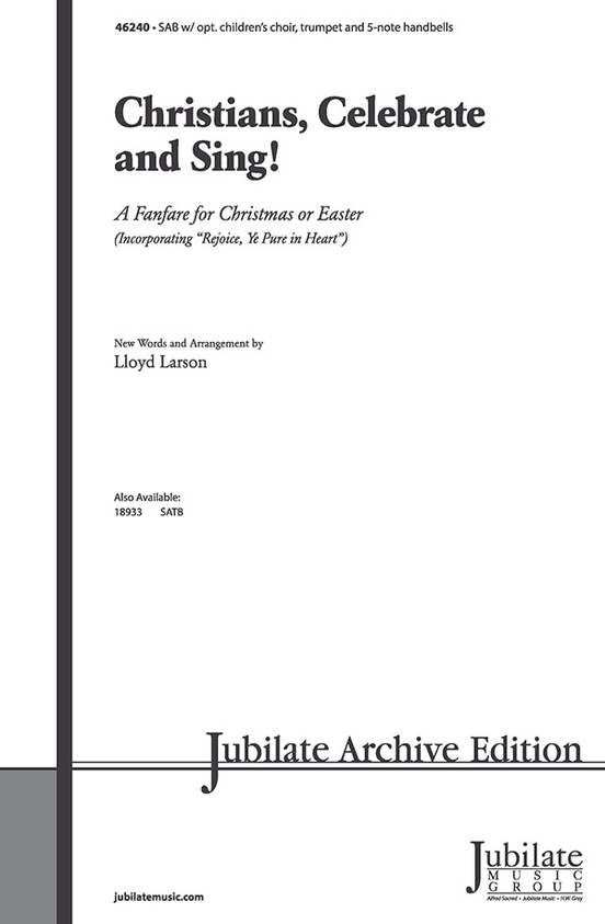 Christians, Celebrate and Sing!